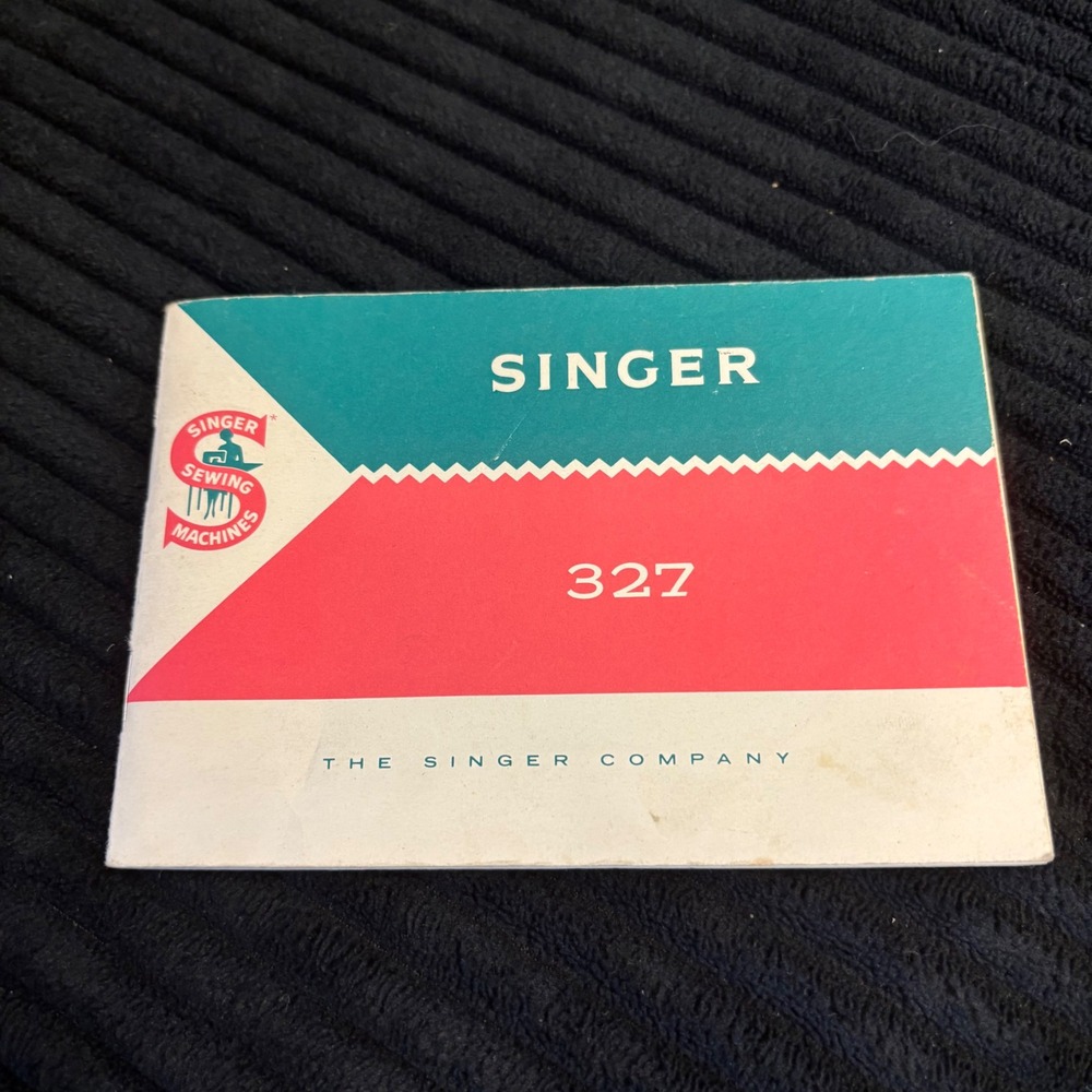 Vintage Singer Sewing Machine Model 327 Instruction Manual Booklet